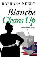 Blanche Cleans Up