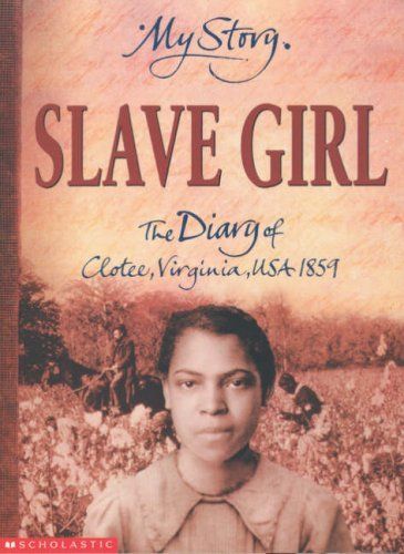 Slave Girl (My Story)