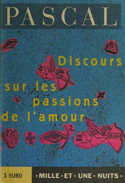 Discours sur les passions de l'amour