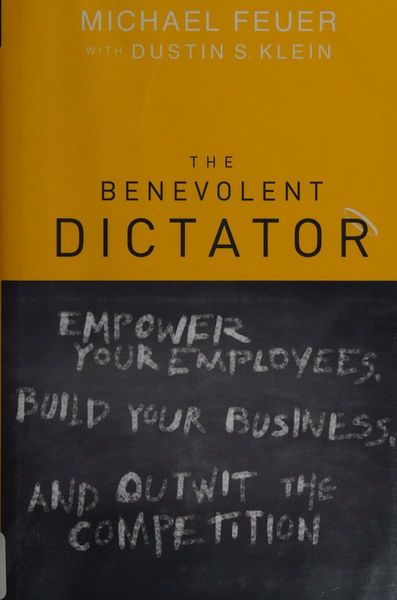 The benevolent dictator