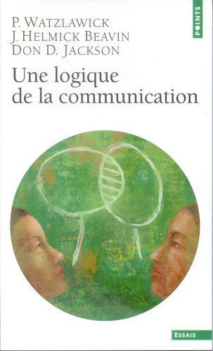 Une logique de la communication