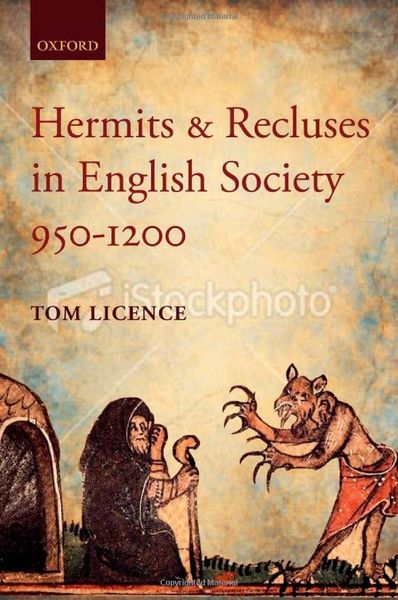 Hermits and recluses in English society, 950-1200