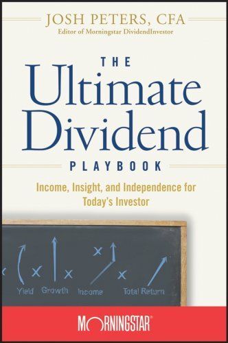 The Ultimate Dividend Playbook