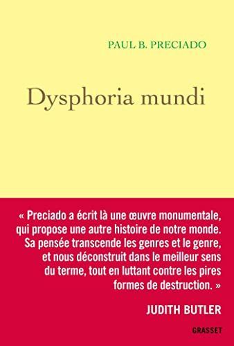 Dysphoria Mundi