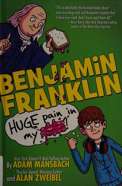 Benjamin Franklin huge pain in my ***