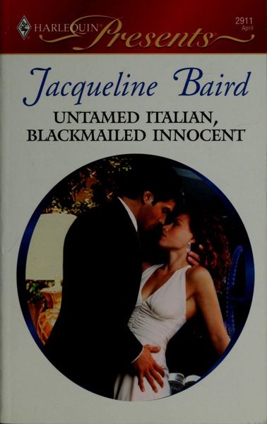 Untamed Italian, blackmailed innocent