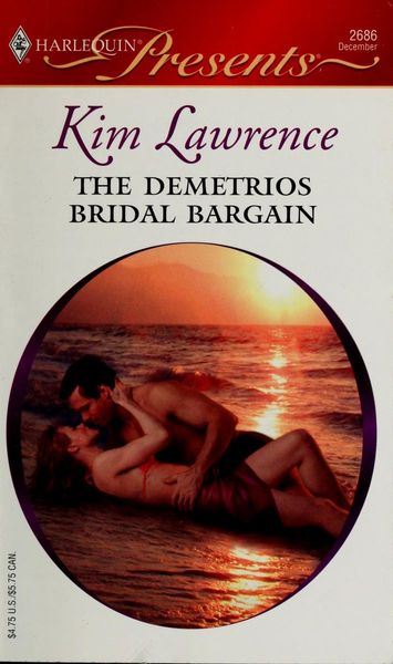 The Demetrios Bridal Bargain (Harlequin Presents)