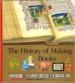 The History of Making Books