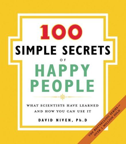 100 Simple Secrets of Happy People, The