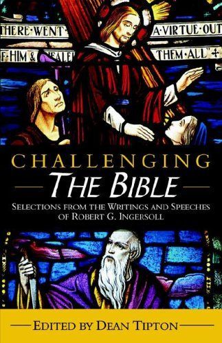 Challenging the Bible: