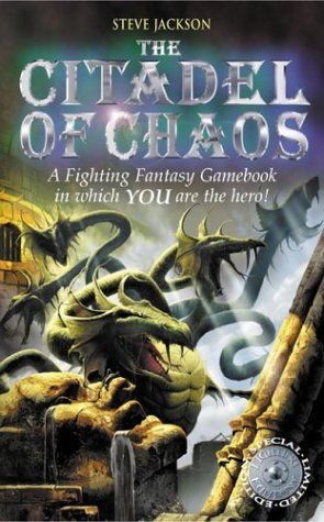 The Citadel of Chaos (Fighting Fantasy)