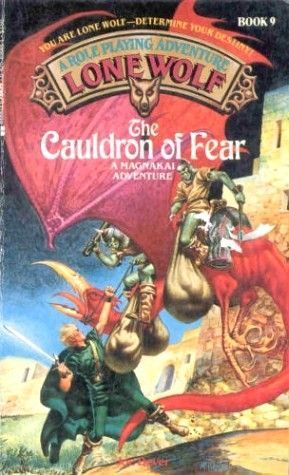 The Cauldron of Fear (Lone Wolf, No 9)