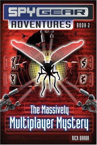 The Massively Multiplayer Mystery (Spy Gear Adventures)