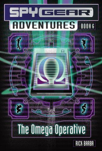 The Omega Operative (Spy Gear Adventures)