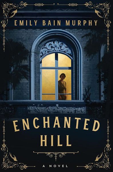 Enchanted Hill