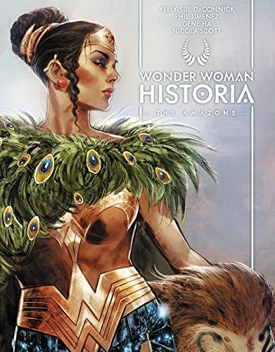 Wonder Woman Historia: the Amazons