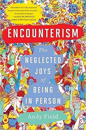 Encounterism