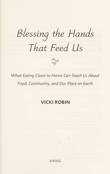 Blessing the hands that feed us