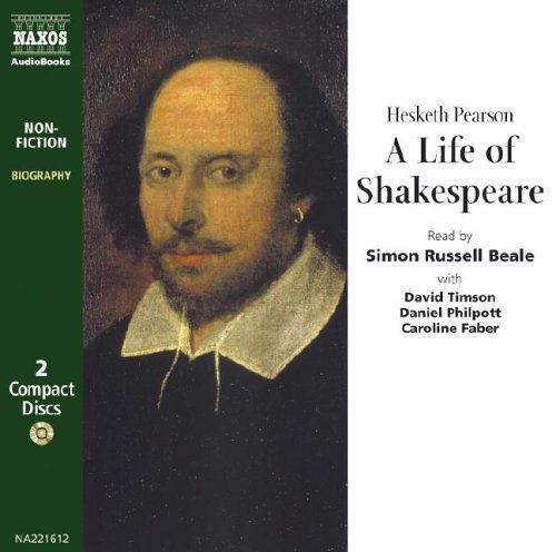 A Life of Shakespeare (Naxos Audio)