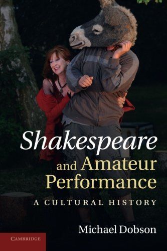 Shakespeare and Amateur Performance