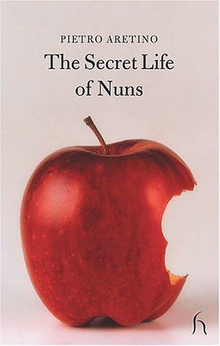 Secret Life of Nuns (Hesperus Classics)