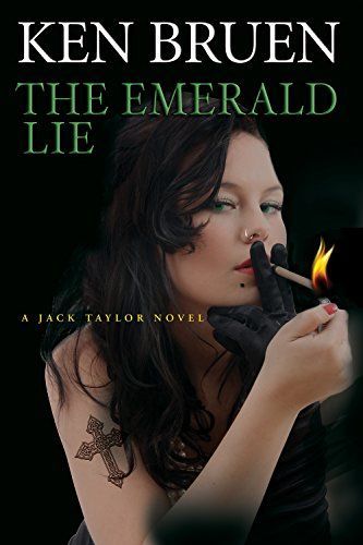 The Emerald Lie: A Jack Taylor Novel