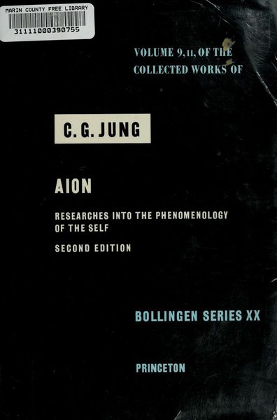 Collected Works of C.G. Jung, Volume 9 (Part 2): Aion