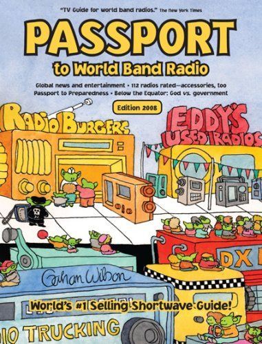 Passport to World Band Radio, 2008 Edition (Passport to World Band Radio)