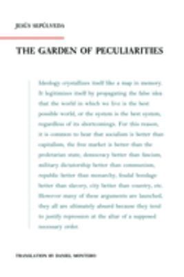 The garden of peculiarities