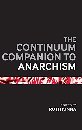 The continuum companion to anarchism