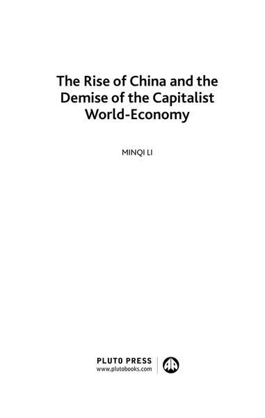 The rise of China and the demise of the capitalist world-economy