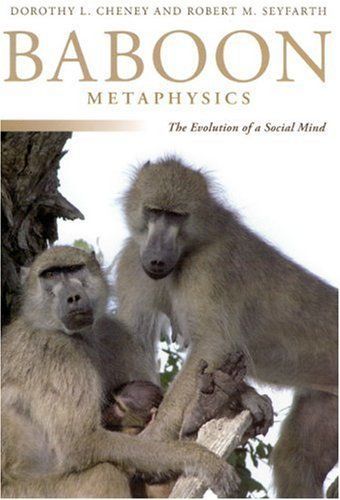 Baboon Metaphysics