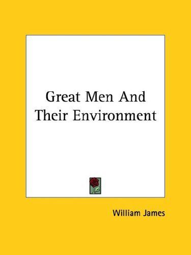 Great Men and Their Environment