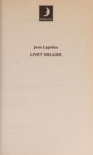 Livet deluxe (av Jens Lapidus) [Imported] [Paperback] (Swedish)