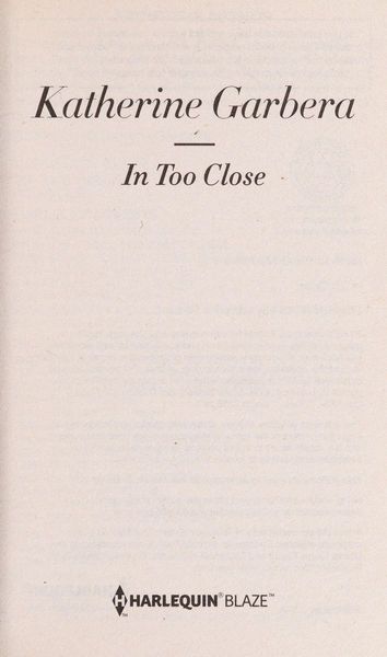 In too close