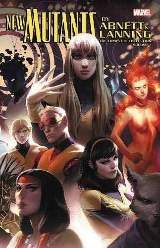 New Mutants by Abnett & Lanning