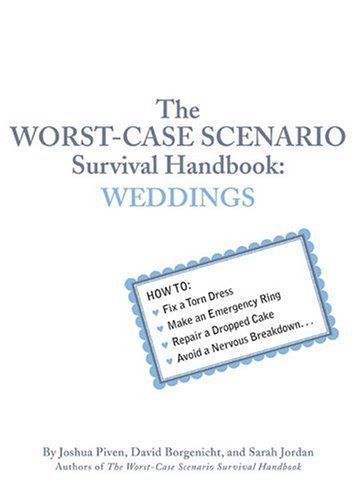 The Worst-Case Scenario Survival Handbook