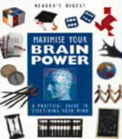 Maximise Your Brain Power