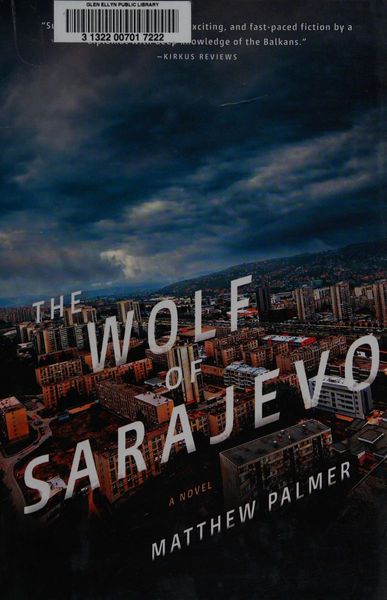 The wolf of Sarajevo