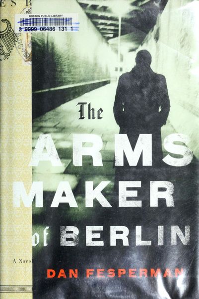 The arms maker of Berlin