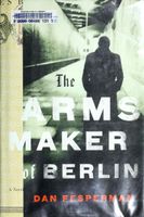 The arms maker of Berlin