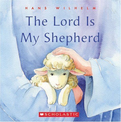 Lord Is My Shepherd