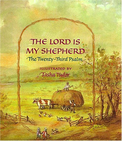 The Lord Is My Shepherd