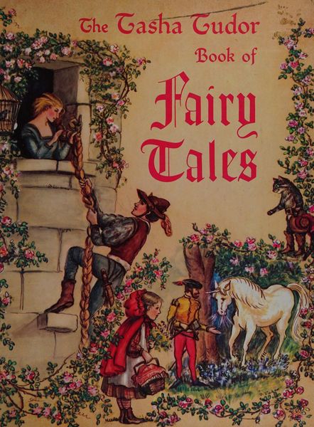 The Tasha Tudor Book of Fairy Tales