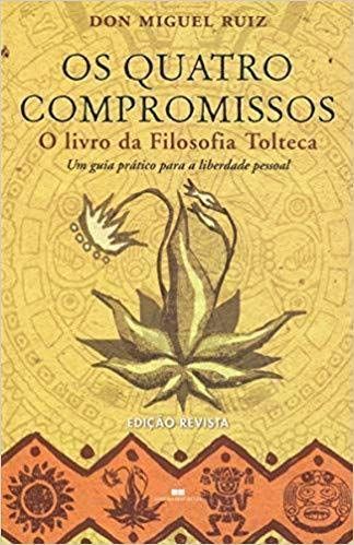 Os Quatro Compromissos (Em Portuguese do Brasil)