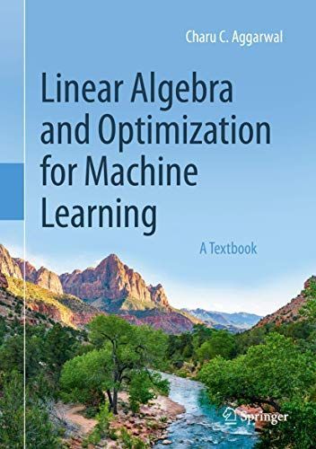 Linear Algebra and Optimization for Machine Learning