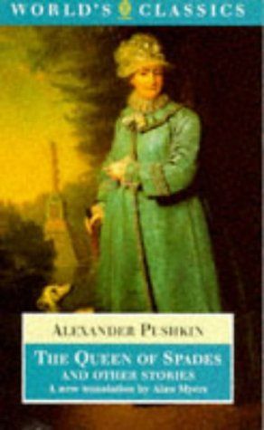 Tales of the Late Ivan Petrovich Belkin, The Queen of Spades, The Captain's Daughter, Peter the Great's Blackamoor (Oxford World's Classics)