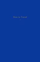 How to Travel