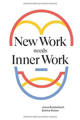 New Work needs Inner Work