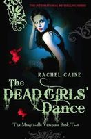 The Dead Girls' Dance (The Morganville Vampires, Book 2)